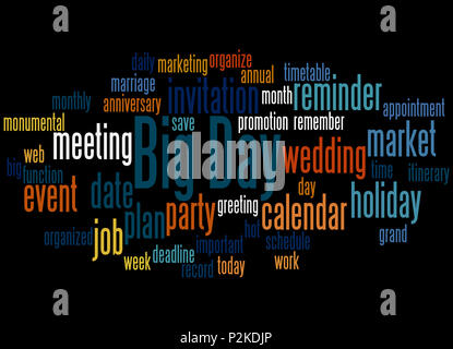 Big Day, word cloud concept on black background. Stock Photo
