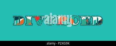 The word DIVORCED concept written in colorful abstract typography. Vector EPS 10 available. Stock Vector