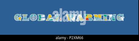 The word GLOBAL WARMING concept written in colorful abstract typography. Vector EPS 10 available. Stock Vector