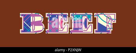 The word BEEF concept written in colorful abstract typography. Vector EPS 10 available. Stock Vector