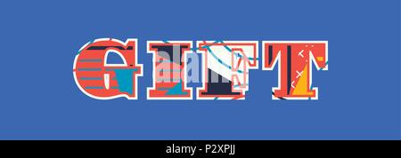 The word GIFT concept written in colorful abstract typography. Vector EPS 10 available. Stock Vector