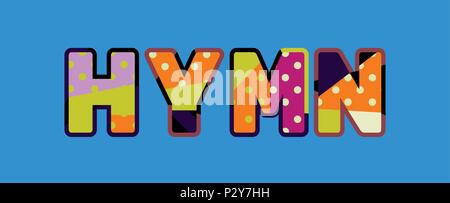 The word HYMN concept written in colorful abstract typography. Vector EPS 10 available. Stock Vector