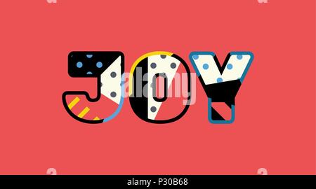 The word JOY concept written in colorful abstract typography. Vector EPS 10 available. Stock Vector