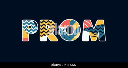 The word PROM concept written in colorful retro shapes and colors ...