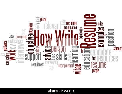 How write resume, word cloud concept on white background. Stock Photo