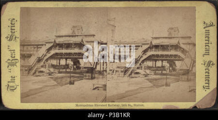 189 Metropolitan elevated railway, 14th st., station, from Robert N. Dennis collection of stereoscopic views Stock Photo