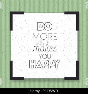 make it happy message with hand made font Stock Vector