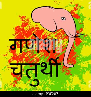 Ganesh Chaturthi. Indian festival. Concept of a religious holiday. Text in Hindi - Ganesh Chaturthi. Head of an elephant. Vibrant background with grun Stock Vector