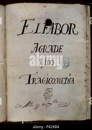 FAVOR AGRADECIDO. Author: Félix Lope de Vega (1562-1635). Location: BIBLIOTECA NACIONAL-COLECCION, MADRID, SPAIN. Stock Photo