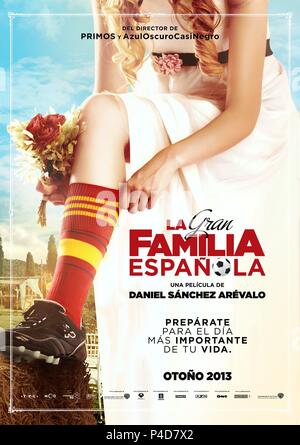 Original Film Title: LA GRAN FAMILIA ESPAÑOLA.  English Title: FAMILY UNITED.  Film Director: DANIEL SANCHEZ AREVALO.  Year: 2013. Credit: ATIPICA FILMS/MOD PRODUCCINES/ANTENA 3 FILMS / Album Stock Photo