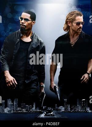 COLIN FARRELL, JAMIE FOXX POSTER, MIAMI VICE, 2006 Stock Photo - Alamy