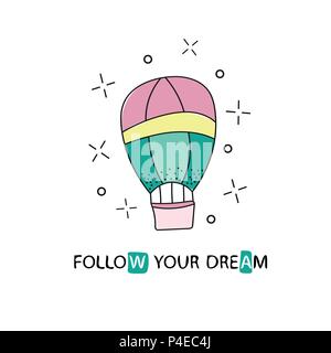 follow your dreams slogan for shirt print design - air balloon. Stock Vector