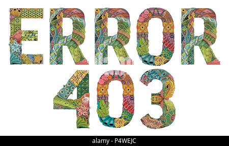 Hand-painted art design. Hand drawn illustration word ERROR 403 for t-shirt and other decoration Stock Vector