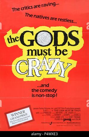 Original Film Title: THE GODS MUST BE CRAZY. English Title: THE GODS ...