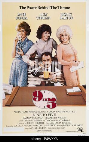 Original Film Title: NINE TO FIVE.  English Title: NINE TO FIVE.  Film Director: COLIN HIGGINS.  Year: 1980. Credit: 20TH CENTURY FOX / Album Stock Photo