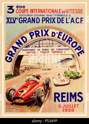 Vintage French GP de l'ACF Motor Racing Poster 1959 Formula One Motor Racing Poster For The Grand Prix d'Europe Reims France 5th July 1959 Grand Prix D'Europe French Poster (1959) The 1959 French Grand Prix was won by Britain's Tony Brooks driving a Ferrari Dino 246, shown here leading the race Stock Photo