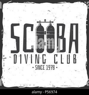 Scuba diving club. Vector illustration. Concept for shirt or logo, print, stamp or tee. Vintage typography design with dive tank silhouette. Stock Vector