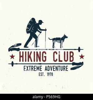 Hiking club Extreme adventure. Vector illustration. Concept for shirt or logo, print, stamp. Design with hiker, dog and hiking stick. Stock Vector