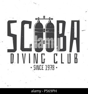 Scuba diving club. Vector illustration. Concept for shirt or logo, print, stamp or tee. Vintage typography design with dive tank silhouette. Stock Vector