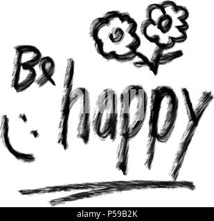 be happy hand drawn lettering, poster print design vector element Stock Vector