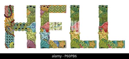 Hand-painted art design. Hand drawn illustration word HELL for t-shirt and other decoration Stock Vector