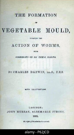 N/A. English: Title page: Charles Darwin, The formation of vegetable mould, through the action of worms, with observations of their habits. London: John Murray, 1881 Deutsch: Titelseite von: Charles Darwin, The formation of vegetable mould, through the action of worms, with observations of their habits. London: John Murray, 1881 Français : La une: Charles Darwin, The formation of vegetable mould, through the action of worms, with observations of their habits. London: John Murray, 1881 . 1881.   Charles Darwin  (1809–1882)       Alternative names Charles Robert Darwin  Description British natur Stock Photo