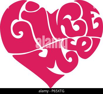 Hand drawn lettering 60-s like me in form heart Stock Vector