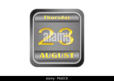On a embossed metal plate, the gold date stamping is August 23, Thursday Stock Photo