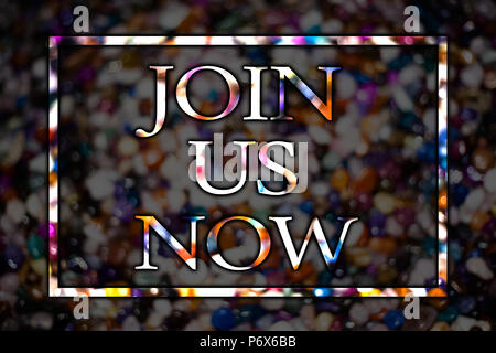 Text sign showing Join Us Now. Conceptual photo Enroll in community Register in website or form Recruit View card messages ideas love lovely memories  Stock Photo