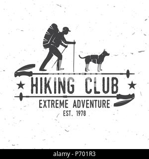 Hiking club Extreme adventure. Vector illustration. Concept for shirt or logo, print, stamp. Design with hiker, dog and hiking stick. Stock Vector