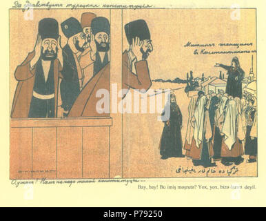 English: Molla Nasreddin magazine (on Azeri), published between 1906-1931 Text: (top left) Welcome the Turkish constitution.; (right) Women at a meeting in Constantinople. Caption: Horror! We don’t need this kind of constitution. from 1906 until 1917 45 Oskar Shmerling. Turkish constitution. Molla Nasreddin Stock Photo