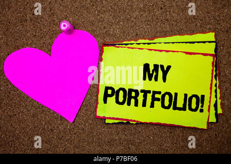 Text sign showing My Portfolio Motivational Call. Conceptual photo Samples of work Art drawings photography Border sticky remember cards love heart pi Stock Photo