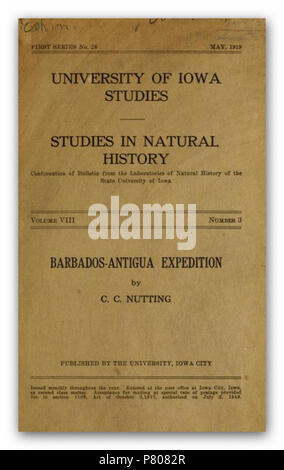 Cover page from the book Barbados-Antigua expedition (being a narrative and preliminary report of a zoological expedition from the University of Iowa to the Lesser Antilles ...) . published 1919 290 NUTTING(1919) Barbados-Antigua expedition Stock Photo