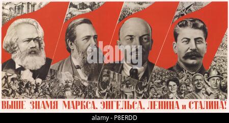 Higher raise the banner of Marx, Engels, Lenin and Stalin! (Poster). Museum: Russian State Library, Moscow. Stock Photo