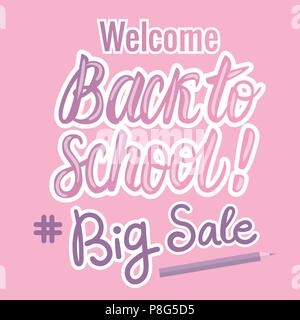Welcome Back To School hand Lettering Card. Vector girly design in modern pink and purple colors. Stock Vector
