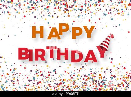 Happy birthday congratulation template. Colorful text Happy Birthday with falling color confetti. Vector illustration isolated on white background Stock Vector