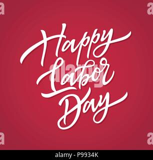 Happy labor day - vector hand drawn brush pen lettering Stock Vector