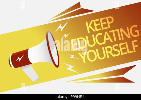 Text sign showing Keep Educating Yourself. Conceptual photo dont stop studying Improve yourself using Courses Megaphone loudspeaker speech bubble impo Stock Photo
