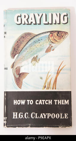 Grayling H.G.C. Claypoole-How to Catch Them series. The How to Catch Them series of fishing books were published by Herbert Jenkins and ran from 1954  Stock Photo