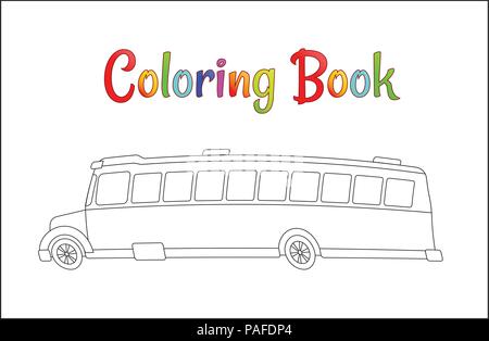 School bus coloring page, back to school concept, kids school vector illustration, school bus isolated on white background. EPS 10 Stock Vector