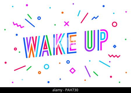 Wake Up. Banner, speech bubble Stock Vector