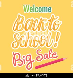 Welcome Back To School Big Sale hand lettering Card. Vector girly design in modern bright yellow colors. Stock Vector