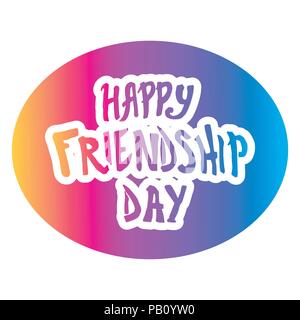 Illustration for friendship day, greeting cards with happy day of friendship, illustration for banners, posters, printing, t-shirts. Lettering, vector Stock Vector