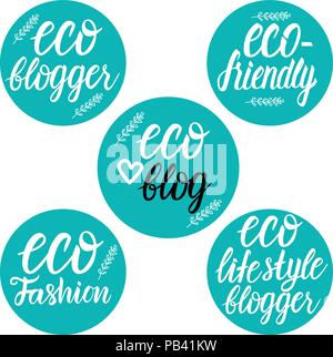 Vector Set Eco fashion, blogger, eco friendly, eco blog, eco life style inscription lettering on a circle shape sign Stock Vector