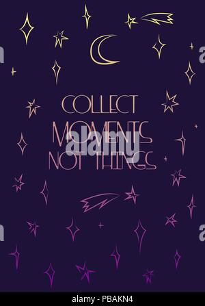 Collect moments not things, motivation vector poster, delicate gradient stars on abstract night sky Stock Vector