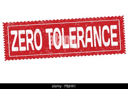 Zero tolerance sign or stamp on white background, vector illustration Stock Vector