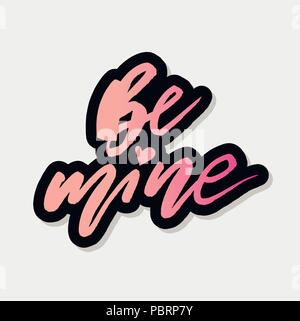 Be mine Sticker Gradient Vector Lettering Calligraphy Design Text Heart Stock Vector