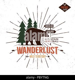 Vintage hand drawn Wanderlust emblem with bear, forest and sunbursts elements. Travel badge for print on T-SHirt, mug. Stocj vector illustration isolated Stock Vector
