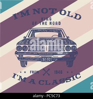 70 Birthday Anniversary Gift brochure. I m not Old I m a Classic, King of the Road words with classic car. Born in 1948. Distressed retro style poster, tee. Stock vector isolated on vintage background Stock Vector