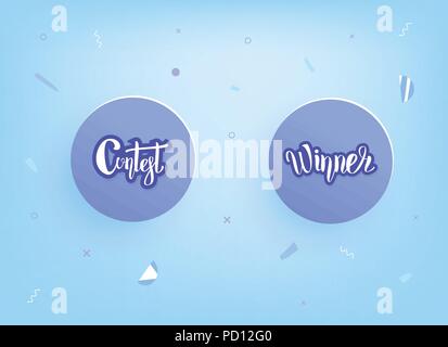 Contest and Winner card with circle buttons for social media network. Set of handwritten stickers lettering with decoration. Vector illustration. Stock Vector